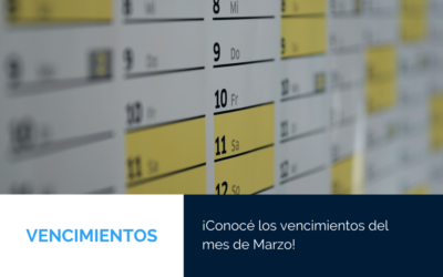 ¡CONOCÉ LOS VENCIMIENTOS DEL MES DE MARZO!