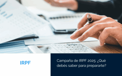 Campaña de IRPF 2025: ¿Qué debés saber para prepararte?