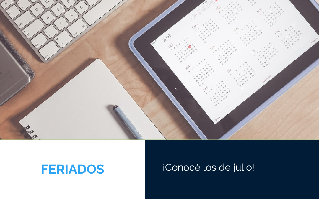 Conocé los principales feriados de julio 2025